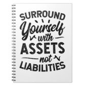 負債ではない資産で自分自身を取り囲む ノートブック (正面)