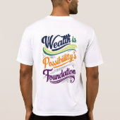 財貨は可能性のTシャツ Tシャツ (裏面)