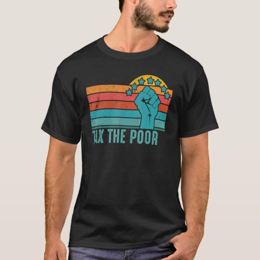 貧しいレトロヴィンテージアンチ資本主義に課税 Tシャツ (正面)