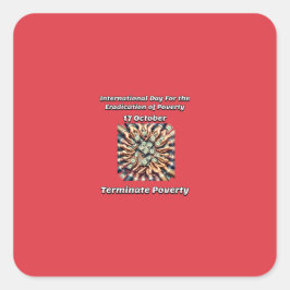 貧困の撲滅のための日。終了！ スクエアシール