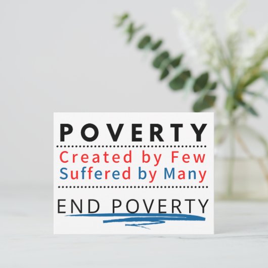 貧困：少数によって生み出され、多くの人々に苦しむ ポストカード (スタンド正面)
