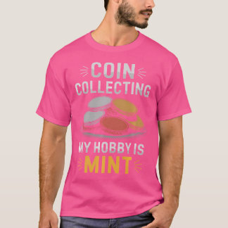貨幣収集家 コイン収集とコインコレクター Num Tシャツ