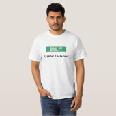 貪欲はよいです Tシャツ (正面フル)