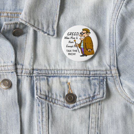 貪欲税豊富なボタン 缶バッジ (インサイチュ)