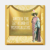 責任おもしろいによって台無しになる マグネット (正面)