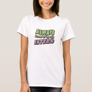 責任のインターンのTシャツ Tシャツ