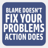 責任は問題を解決しない行動は スクエアシール (正面)