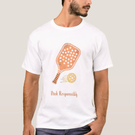 責任を持ってディンクを ピックルボールTシャツ | 楽しいレトロデザイン Tシャツ