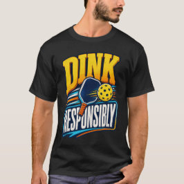 責任を持ってディンクを レトロなピックルボール スポーツ Tシャツ
