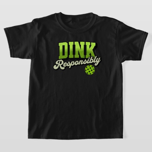 責任を持ってディンクを Funny Pickleball Tシャツ (レイダウン)