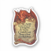 貴様の為に龍の事に干渉するな シール (正面)