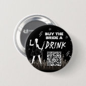 買お酒を飲む最後のツアーパンクバチェロレッテ 缶バッジ (正面&裏面)