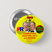買収の選挙2014年および向こう 缶バッジ (正面&裏面)