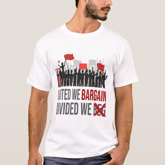 買取分統一されたけ労働日を請う Tシャツ (正面)