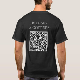 買後ろに飲み物のコーヒーQRコーおもしろいドを Tシャツ