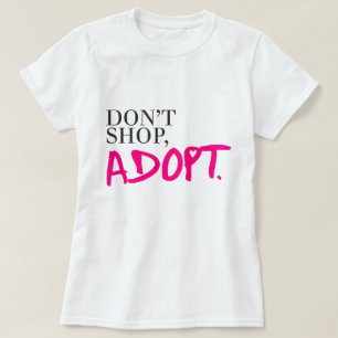 買物をしないで下さい、採用しないで下さい Tシャツ