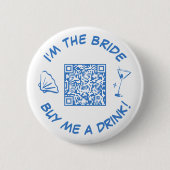 買飲み物の花嫁バチェロレッテQRコード 缶バッジ (正面)