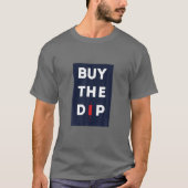 買Dip Crypto Cryptocurrencyコイン Tシャツ (正面)