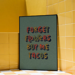 買Me Tacos、トレンディーウォールアートポスター ポスター