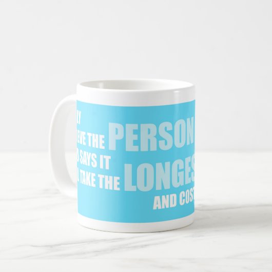 費用を最も言っているおもしろいなプロジェクト管理 コーヒーマグカップ (正面左)