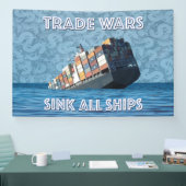 貿易戦争で全艦が沈む 横断幕 (トレードショー)
