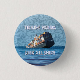 貿易戦争で全艦が沈む 缶バッジ