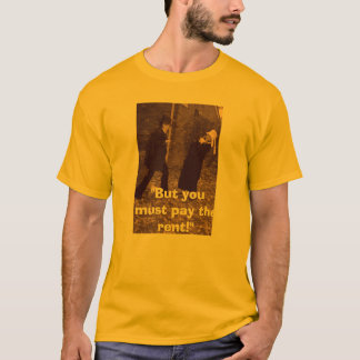 賃貸料を支払って下さい Tシャツ