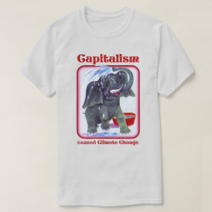 資本主義が気候変動を引き起こした Tシャツ