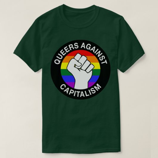資本主義に対する同性愛者1 Tシャツ (デザイン正面)