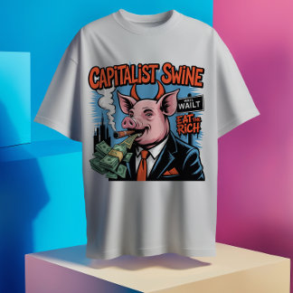 資本主義の豚の風刺的な豚Tシャツ Tシャツ