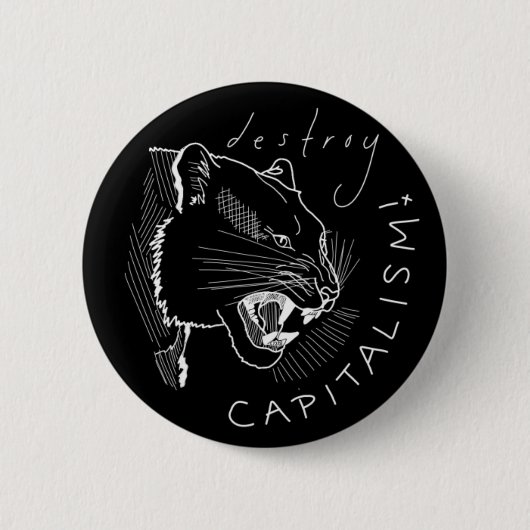 資本主義を破壊して下さい! 缶バッジ (正面)