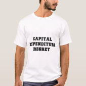 資本支出の後悔 Tシャツ (正面)