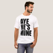 賛成彼は鉱山のおもしろTシャツです Tシャツ (正面フル)