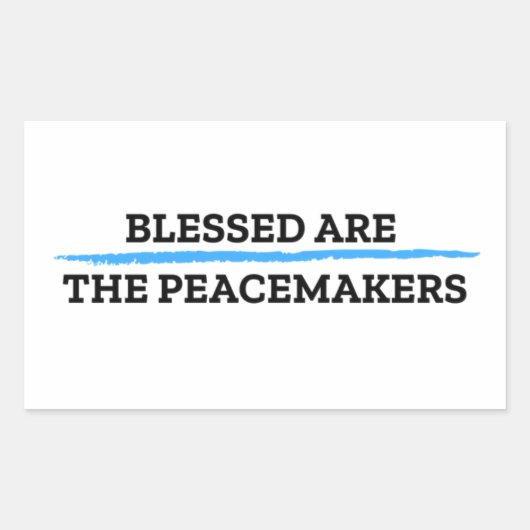 賛美はPeacemakers Sticker 長方形シール (正面)