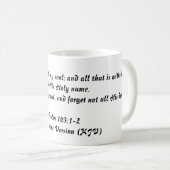 賛美歌の103:1 - 2 (ジェームスVersion王) コーヒーマグカップ (正面右)