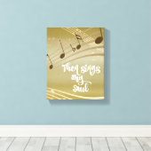 賛美歌:それから私の魂の引用文を歌う キャンバスプリント (インサイチュ (ウッドフロア))