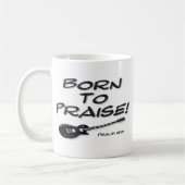 賞賛するために生まれて下さい コーヒーマグカップ (左)