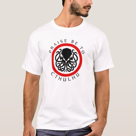 賞賛はCthulhuにあります Tシャツ (正面)