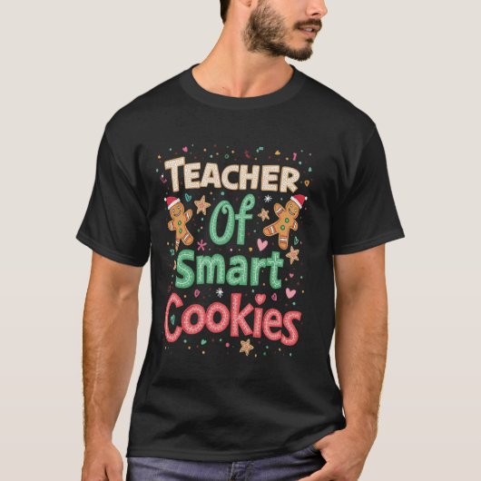 賢いクッキーの先生 クリスマス教師デザイン Tシャツ (正面)