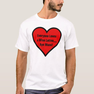 "賢いラテンアメリカ系女性" Tシャツ