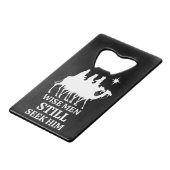 賢い三賢者がまだ彼を求めている クレジットカード栓抜き (正面アングル)