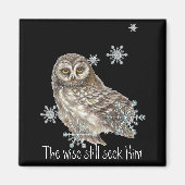 賢い人がまだ彼を探している引用文フクロウ鳥 マグネット (正面)