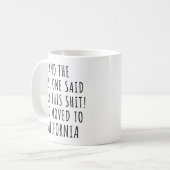 賢い人はカリフォルニアと言っおもしろいた コーヒーマグカップ (正面左)