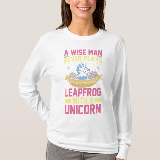 賢い人は一角獣(遊ユニコーン)でカエルを飛ばさない Tシャツ (正面)