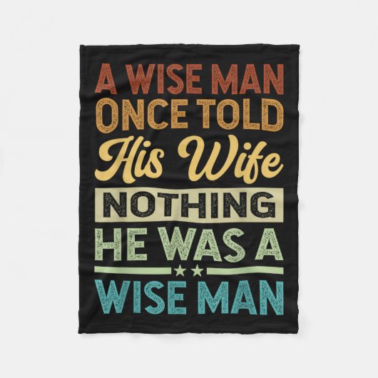 賢い人は妻に自分は策を打たぬことを言ったことがある フリースブランケット (正面)