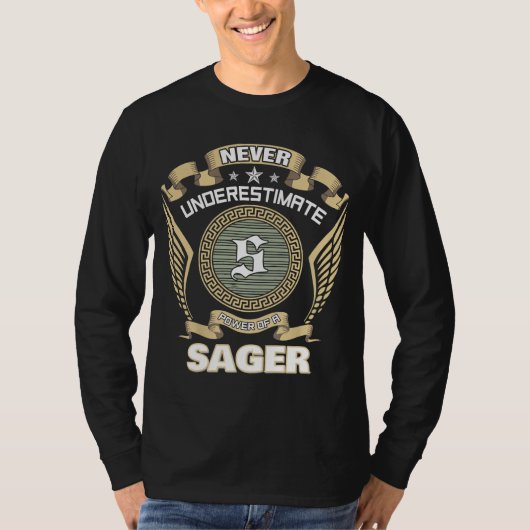 賢い人（SAGER）の力を過小評価するな Tシャツ (正面)