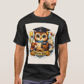 賢い卒業フクロウ: 華やかな里程標の達成 Tシャツ (正面)