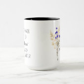 賢い女性がかつて言ったコーヒーマグカップ、名入れ可能 マグカップ (中央)