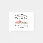 賢い女性が「私はここから出て行く……」と言ったことがある。 ポストイット (正面)