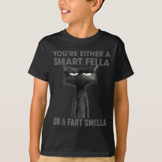 賢い奴か屁の臭いを嗅ぐのが好きな奴かのどっちかだ Funny Tシャツ